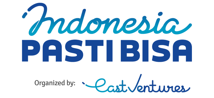 Indonesia Pasti Bisa Organized by East Ventures